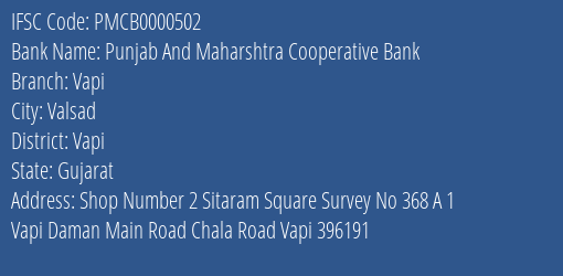Punjab And Maharshtra Cooperative Bank Vapi Branch, Branch Code 000502 & IFSC Code PMCB0000502