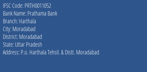 Prathama Bank Harthala Branch Moradabad IFSC Code PRTH0011052