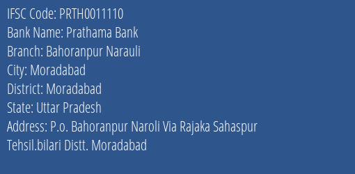 Prathama Bank Bahoranpur Narauli Branch Moradabad IFSC Code PRTH0011110