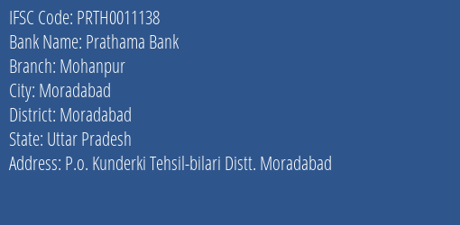 Prathama Bank Mohanpur Branch Moradabad IFSC Code PRTH0011138