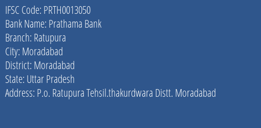 Prathama Bank Ratupura Branch, Branch Code 013050 & IFSC Code Prth0013050