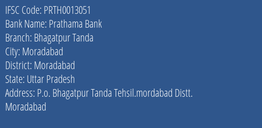 Prathama Bank Bhagatpur Tanda Branch Moradabad IFSC Code PRTH0013051