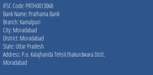 Prathama Bank Kamalpuri Branch Moradabad IFSC Code PRTH0013068
