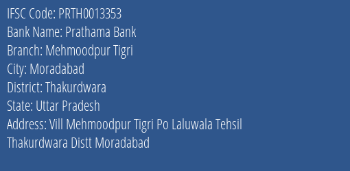 Prathama Bank Mehmoodpur Tigri Branch Thakurdwara IFSC Code PRTH0013353