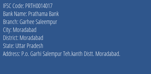 Prathama Bank Garhee Saleempur Branch Moradabad IFSC Code PRTH0014017