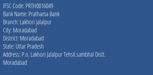 Prathama Bank Lakhori Jalalpur Branch Moradabad IFSC Code PRTH0016049