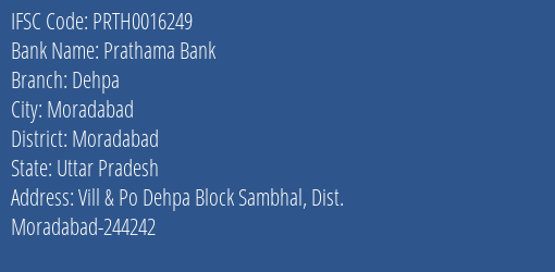 Prathama Bank Dehpa Branch Moradabad IFSC Code PRTH0016249