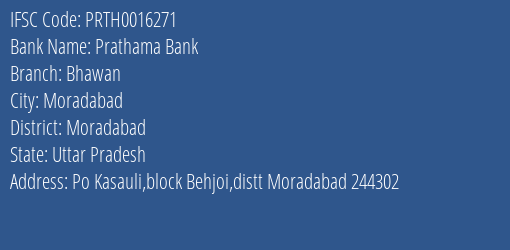 Prathama Bank Bhawan Branch Moradabad IFSC Code PRTH0016271