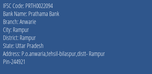Prathama Bank Anwarie Branch Rampur IFSC Code PRTH0022094