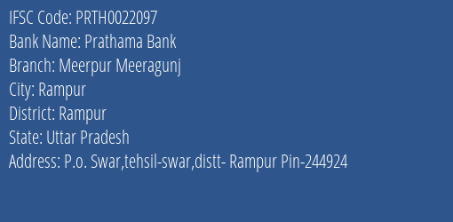 Prathama Bank Meerpur Meeragunj Branch, Branch Code 022097 & IFSC Code Prth0022097
