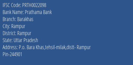 Prathama Bank Barakhas Branch, Branch Code 022098 & IFSC Code Prth0022098