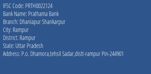 Prathama Bank Dhaniapur Shankarpur Branch Rampur IFSC Code PRTH0022124