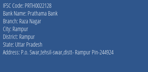 Prathama Bank Raza Nagar Branch, Branch Code 022128 & IFSC Code Prth0022128