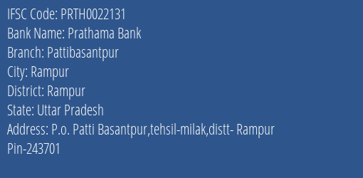 Prathama Bank Pattibasantpur Branch Rampur IFSC Code PRTH0022131