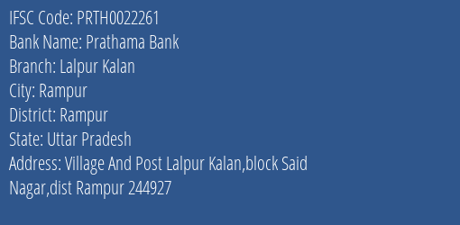 Prathama Bank Lalpur Kalan Branch Rampur IFSC Code PRTH0022261