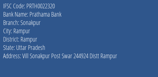 Prathama Bank Sonakpur Branch Rampur IFSC Code PRTH0022320