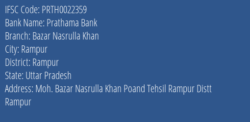 Prathama Bank Bazar Nasrulla Khan Branch Rampur IFSC Code PRTH0022359