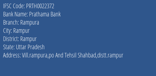 Prathama Bank Rampura Branch Rampur IFSC Code PRTH0022372