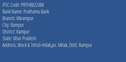 Prathama Bank Vikrampur Branch, Branch Code 022388 & IFSC Code Prth0022388