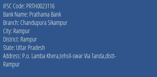 Prathama Bank Chandupura Sikampur Branch Rampur IFSC Code PRTH0023116