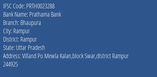 Prathama Bank Bhaupura Branch Rampur IFSC Code PRTH0023288
