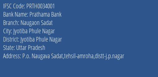 Prathama Bank Naugaon Sadat Branch, Branch Code 034001 & IFSC Code Prth0034001