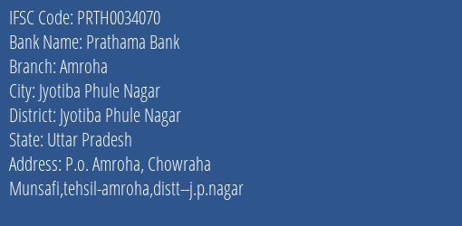Prathama Bank Amroha Branch, Branch Code 034070 & IFSC Code Prth0034070