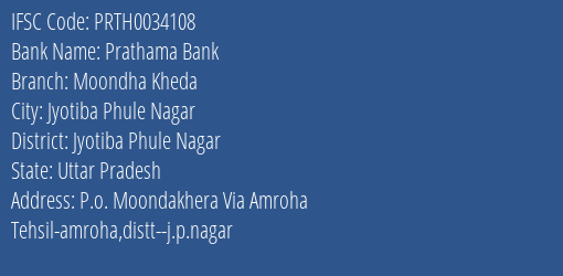 Prathama Bank Moondha Kheda Branch Jyotiba Phule Nagar IFSC Code PRTH0034108