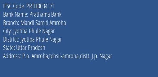 Prathama Bank Mandi Samiti Amroha Branch Jyotiba Phule Nagar IFSC Code PRTH0034171
