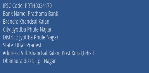 Prathama Bank Khandsal Kalan Branch Jyotiba Phule Nagar IFSC Code PRTH0034179