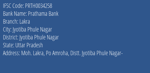 Prathama Bank Lakra Branch Jyotiba Phule Nagar IFSC Code PRTH0034258