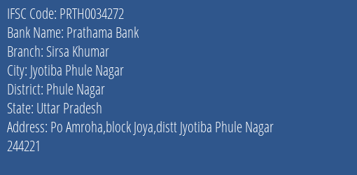 Prathama Bank Sirsa Khumar Branch Phule Nagar IFSC Code PRTH0034272