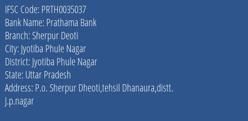 Prathama Bank Sherpur Deoti Branch Jyotiba Phule Nagar IFSC Code PRTH0035037