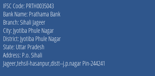 Prathama Bank Sihali Jageer Branch Jyotiba Phule Nagar IFSC Code PRTH0035043