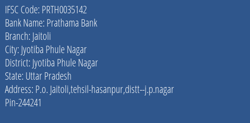 Prathama Bank Jaitoli Branch, Branch Code 035142 & IFSC Code Prth0035142