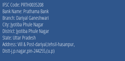 Prathama Bank Dariyal Ganeshwari Branch, Branch Code 035208 & IFSC Code Prth0035208