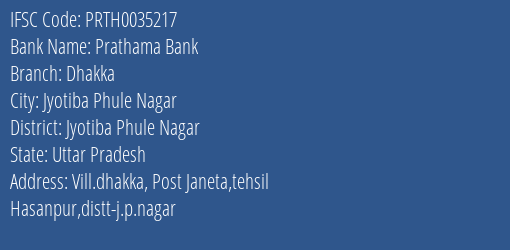 Prathama Bank Dhakka Branch Jyotiba Phule Nagar IFSC Code PRTH0035217