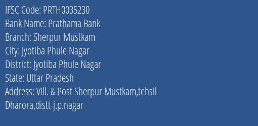 Prathama Bank Sherpur Mustkam Branch Jyotiba Phule Nagar IFSC Code PRTH0035230