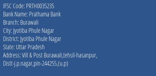 Prathama Bank Burawali Branch Jyotiba Phule Nagar IFSC Code PRTH0035235