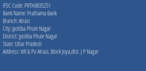 Prathama Bank Atrasi Branch Jyotiba Phule Nagar IFSC Code PRTH0035251