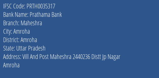 Prathama Bank Maheshra Branch Amroha IFSC Code PRTH0035317