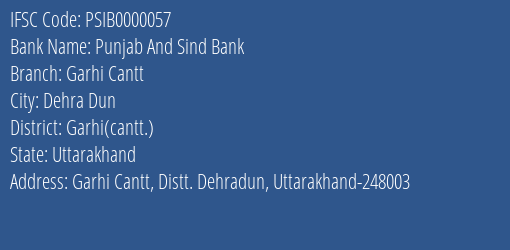 Punjab And Sind Bank Garhi Cantt Branch Garhi Cantt. IFSC Code PSIB0000057