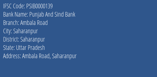 Punjab And Sind Bank Ambala Road Branch, Branch Code 000139 & IFSC Code PSIB0000139