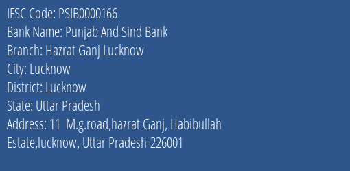 Punjab And Sind Bank Hazrat Ganj Lucknow Branch, Branch Code 000166 & IFSC Code PSIB0000166