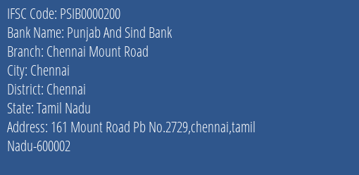 Punjab And Sind Bank Chennai Mount Road Branch, Branch Code 000200 & IFSC Code PSIB0000200