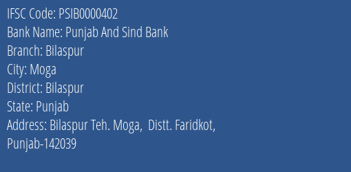 Punjab And Sind Bank Bilaspur Branch Bilaspur IFSC Code PSIB0000402