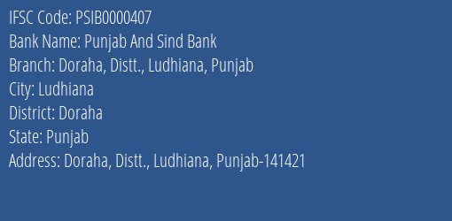Punjab And Sind Bank Doraha Distt. Ludhiana Punjab Branch Doraha IFSC Code PSIB0000407