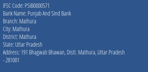 Punjab And Sind Bank Mathura Branch, Branch Code 000571 & IFSC Code PSIB0000571