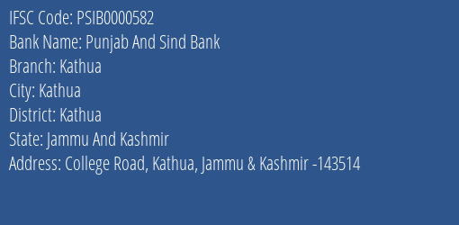 Punjab And Sind Bank Kathua Branch, Branch Code 000582 & IFSC Code PSIB0000582