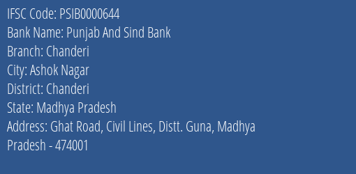 Punjab And Sind Bank Chanderi Branch Chanderi IFSC Code PSIB0000644